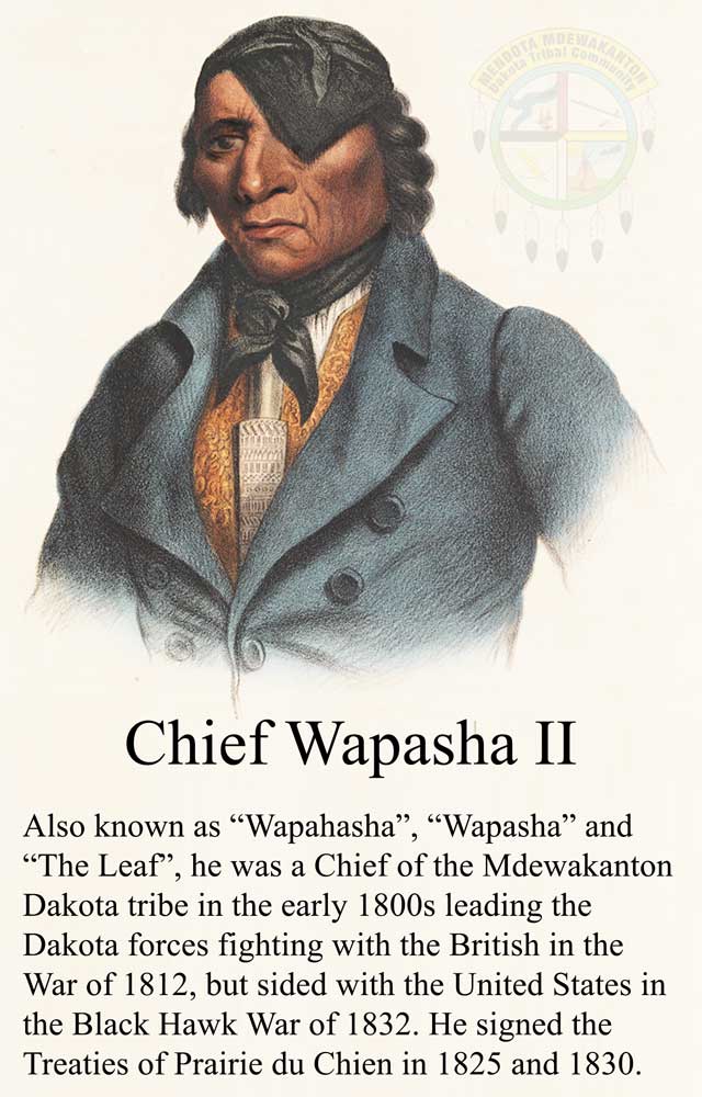 Chief Wapasha II Wapahasha Wapasha The Leaf Mdewakanton Dakota 1812 War Black Hawk War